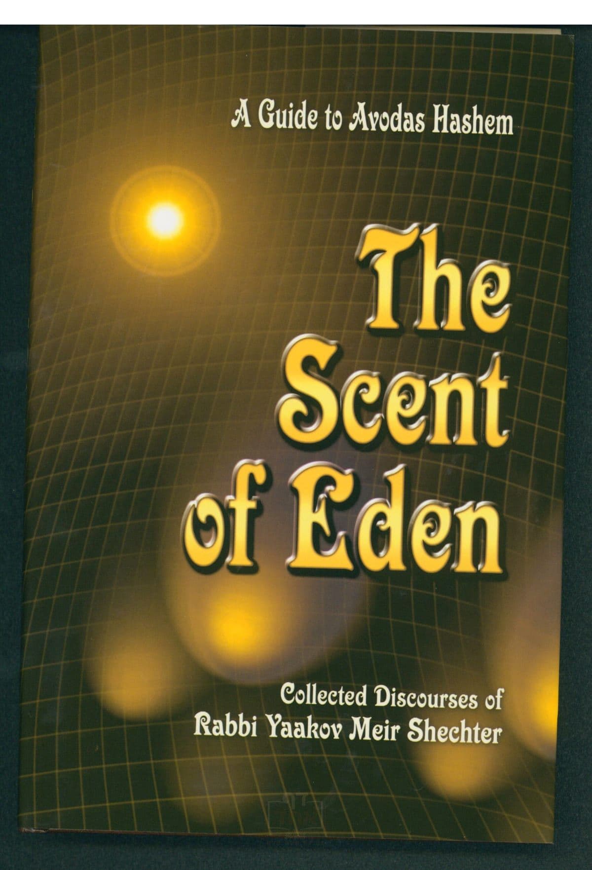 The Scent of Eden