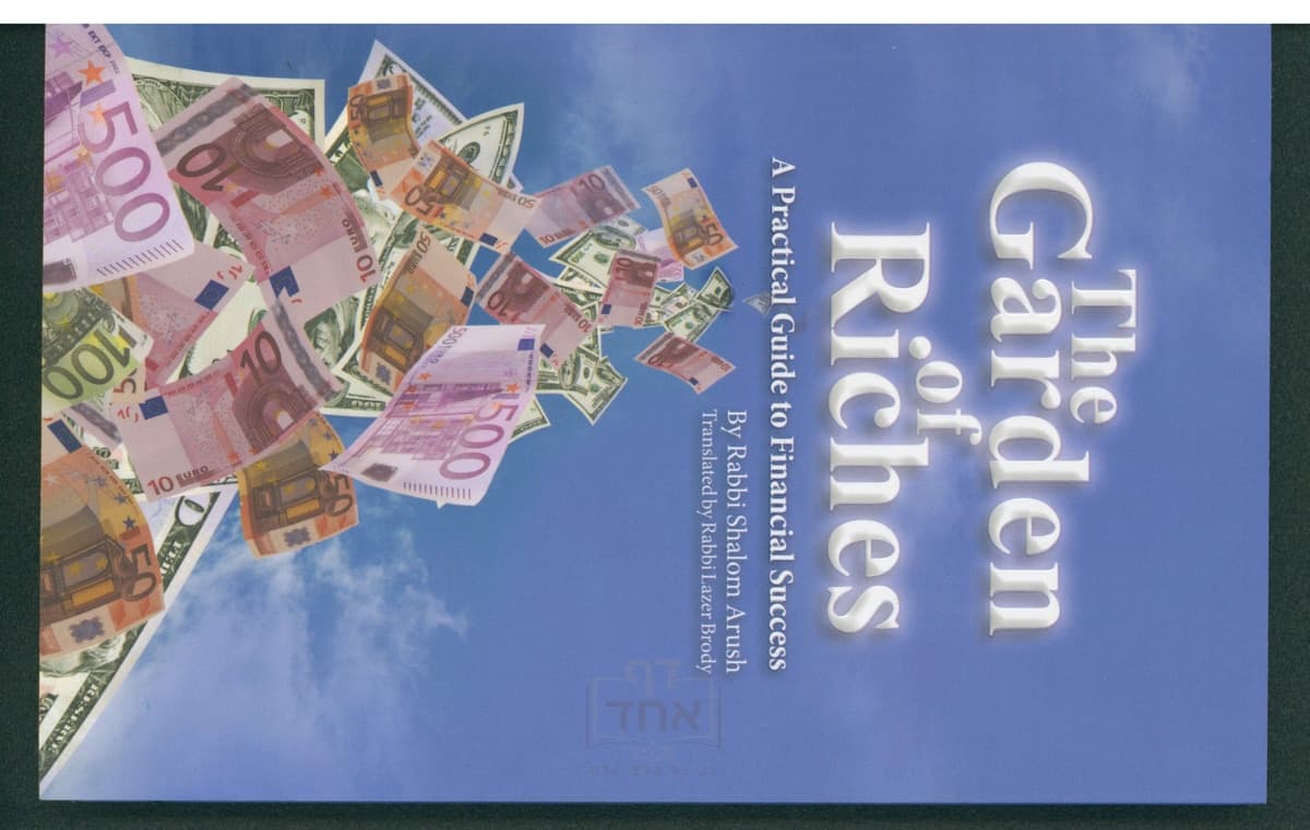 The Garden of Riches A Practical Guide to Financial Success - 1